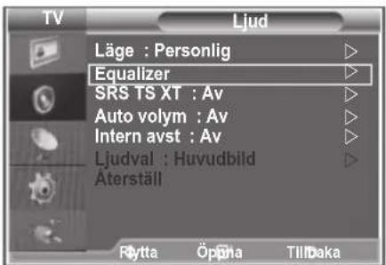 Ljud Läge : Personlig Equalizer SRS TS XT : Av Auto volym : Av Intern avst : Av Ljudval : Huvudbild Äterställ Rytta Öppna Till Daka