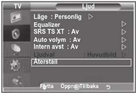 TV Ljud Läge : Personlig ▷ Equalizer SRS TS XT : Av Auto volym : Av Intern avst : Av Ljudval : Huvudbild ▷ Äterstall Flytta Öppna Tillbaka