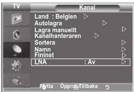 TV Kanal Land : Belgien ▷ Autolagra ▷ Lagra manuellt ▷ Kanalhanteraren ▷ Sortera ▷ Namn ▷ Fininst ▷ LNA : Av ▷ Flytta Öppna-Tillbaka