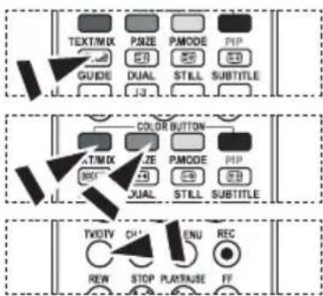 TEXT/MOK PSIZE PMODE PIP GUIDE DUAL STILL SUBTITLE COLOR BUTTON AT/MOK ZE PMODE PIP QUI DUAL STILL SUBTITLE TVDTV CH ENU REC REW STOP PLAYHOUSE FF