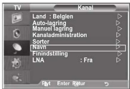 SAMSUNG LE37R89BD - Kanalnavne tildeles automatisk, när kanalinformation indgår i udsendelsen. Du kan ændre disse navne. - 1