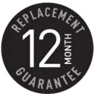 REPLACEMENT 12 MONTH GUARANTEE