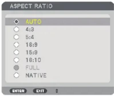 ASPECT RATIO AUTO 4:3 5:4 16:9 15:9 16:10 FULL NATIVE ENTER EXIT