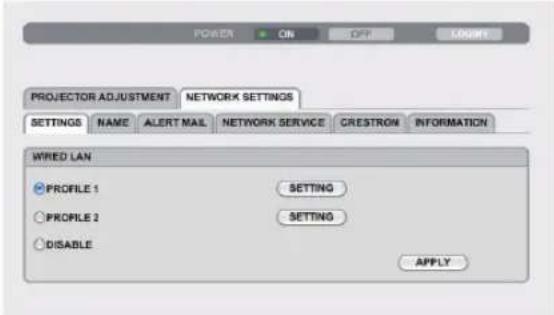 POWER ON OFF MOUNT PROJECTOR ADJUSTMENT NETWORK SETTINGS SETTINGS NAME ALERT MAIL NETWORK SERVICE CRESTROM INFORMATION Wired LAN PROFILE 1 SETTING PROFILE 2 SETTING DISABLE APPLY