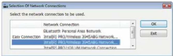 Selection Of Network Connections Select the network connection to be used. Network Connection Easy Connection Bluetooth Personal Area Network Intel® PRO/nnineless 2045ABG Network... Intel® PRO/nnineless 2045ABG Network... Intel® PRO/nnineless 2045ABG Network... OK Exit