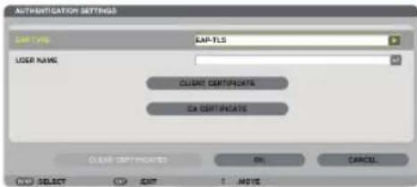 AUTHENTICATION SETTINGS CAP-TLS USER NAME CABLE CERTIFICATE CA CERTIFICATE CLEAR CERTIFICATE OK CANCEL NO SELECT ON EDIT HOME