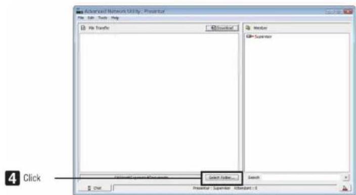 Advanced Network Utility - Presenter File Edit Tools Help File Transfer Download Member Supervisor Add Existing Document Select Folder... Search Click Preview - Supervisor - Standard 10