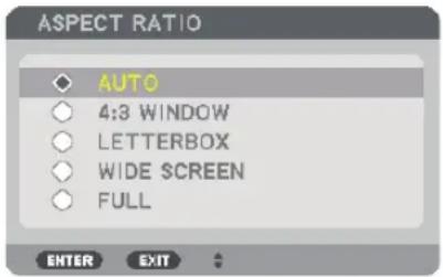 ASPECT RATIO AUTO 4:3 WINDOW LETTERBOX WIDE SCREEN FULL ENTER EXIT