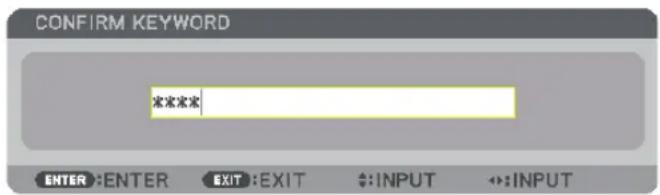 CONFIRM KEYWORD 宋宋宋宋 ENTER :ENTER EXIT :EXIT INPUT INPUT