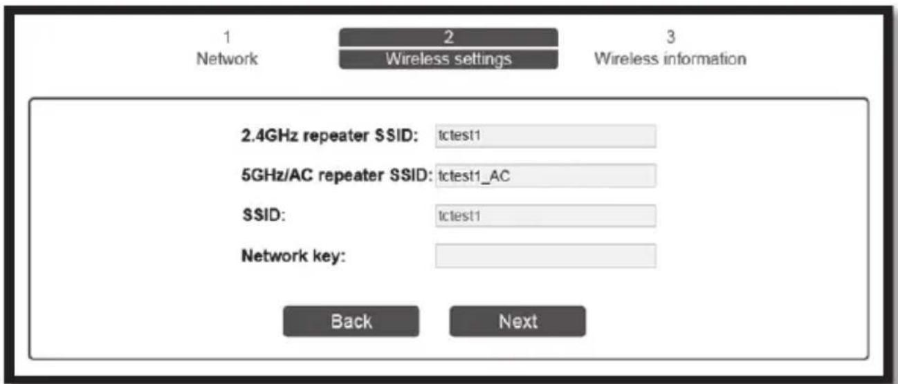 1 Network 2 Wireless settings 3 Wireless information 2.4GHz repeater SSID: tctest1 5GHz/AC repeater SSID: tctest1_AC SSID: tctest1 Network key: Back Next