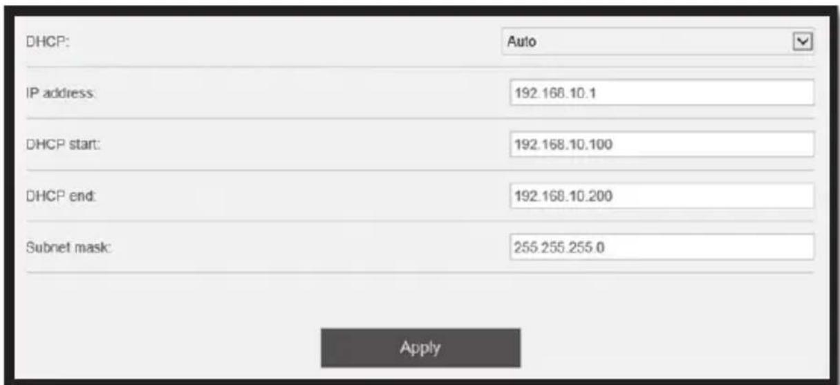 DHCP: Auto IP address: 192.168.10.1 DHCP start: 192.168.10.100 DHCP end: 192.168.10.200 Subnet mask: 255.255.255.0 Apply