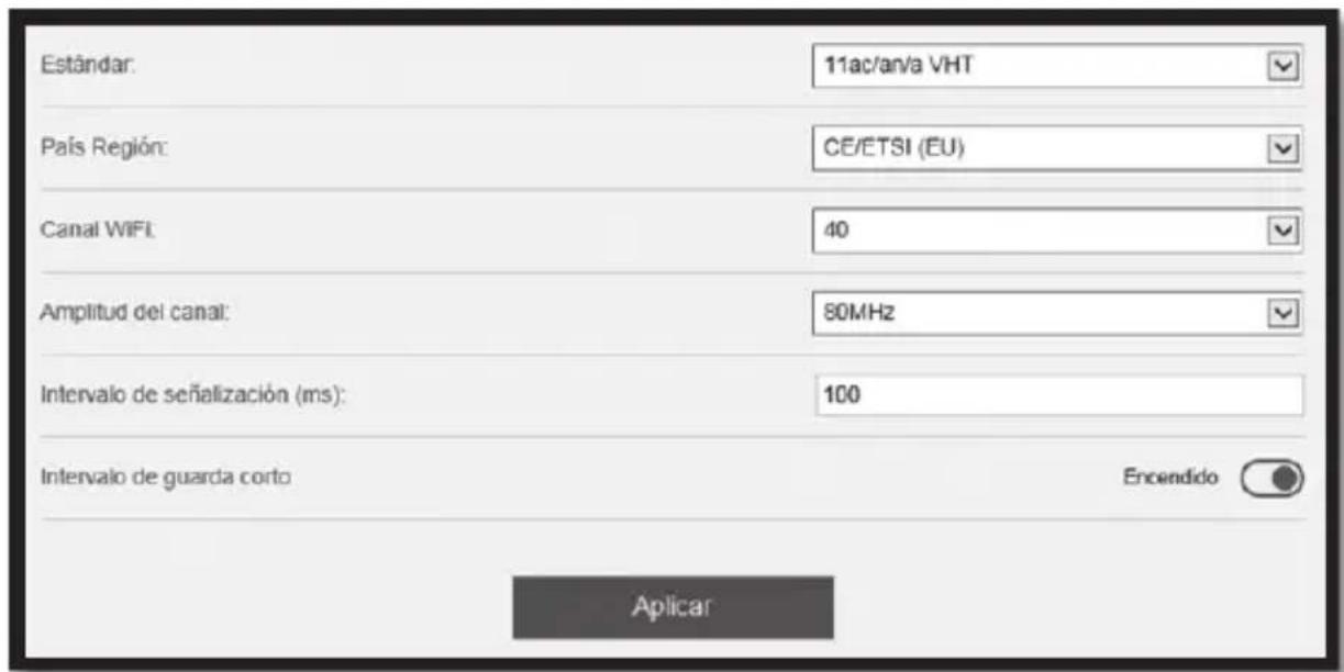 Estándar: 11ac/an/a VHT País Región: CE/ETSI (EU) Canal WiFi: 40 Amplitud del canal: 80MHz Intervalo de señalización (ms): 100 Intervalo de guarda corto Encendido Aplicar