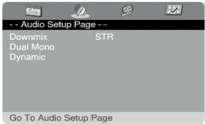 -- Audio Setup Page -- Downmix STR Dual Mono Dynamic Go To Audio Setup Page