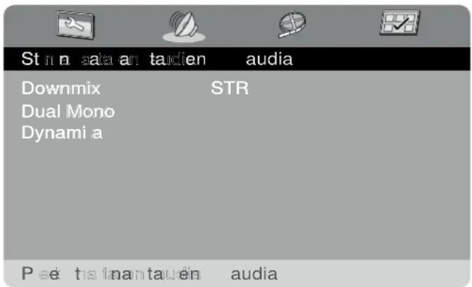 St n n aata an taudien audia Downmix STR Dual Mono Dynami a P e t na taun taun audia