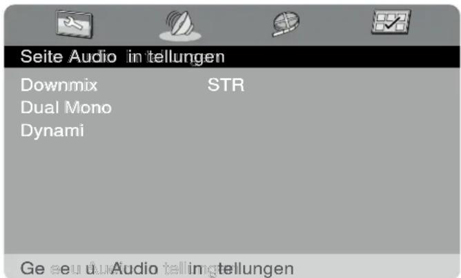 Seite Audio in tellungen Downmix STR Dual Mono Dynami Ge seu Audio tellingstellungen