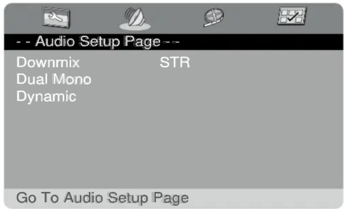 -- Audio Setup Page -- Downmix STR Dual Mono Dynamic Go To Audio Setup Page