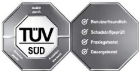 Qualität geprüch TÜV SÜD Benutzerfreundlich Schadstoffgeprüft Praxisgatestet Dauergetestet