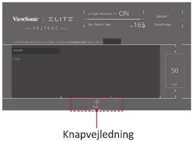 ViewSonic | ELITE XC270QC +165 Custom Game Modes Game Modes: Diac an Inset Select: VineMode Audio Adjust Setup Menu Volume Mode 50 Knapvejledning