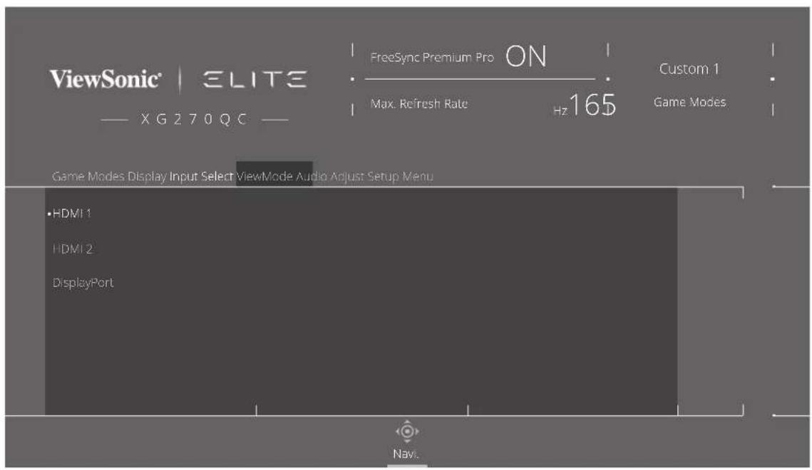 ViewSonic | ELITE —— XG270QC — FreeSync Premium Pro ON Max. Refresh Rate Hz 165 Custom 1 Game Modes Game Modes Display Input Select ViewMode Audio Adjust Setup Menu •HDMI 1 HDMI 2 DisplayPort Nav.