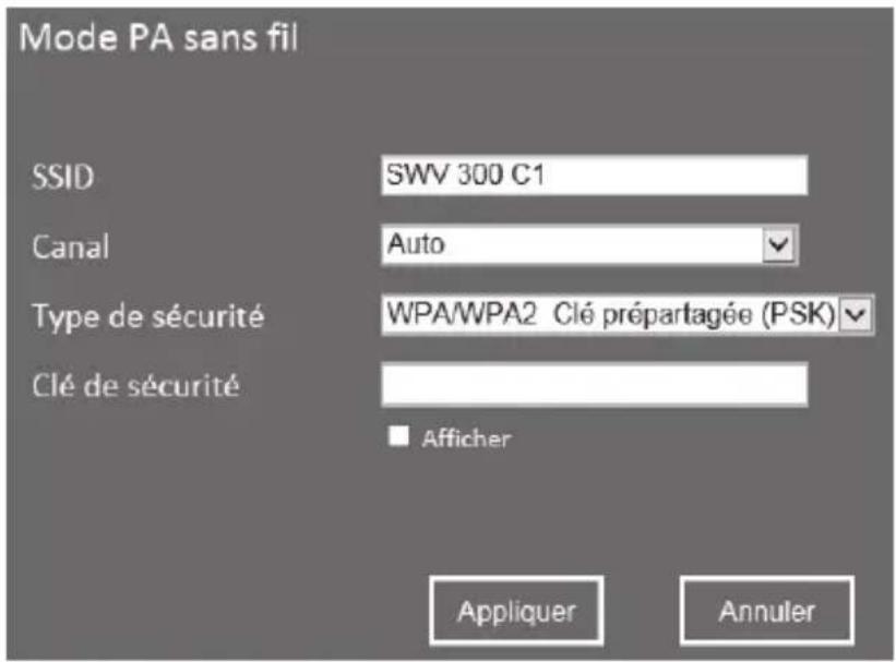 Mode PA sans fil SSID SWV 300 C1 Canal Auto Type de sécurité WPA/WPA2 Clé prépartagée (PSK) Clé de sécurité Afficher Appliquer Annuler