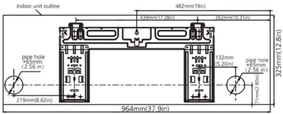 Indoor unit outline 482mm(19in) 439mm(17.28in) 262mm(10.31in) pipe hole 65mm (2.56 in) 219mm(8.62in) 132mm (5.20in) pipe hole 65mm (2.56 in) 71mm(2.80in) 325mm(12.8in) 964mm(37.9in)