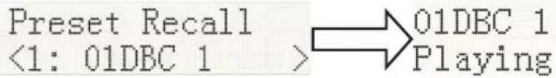 Preset Recall <1: 01DBC 1 > 01DBC 1 Playing