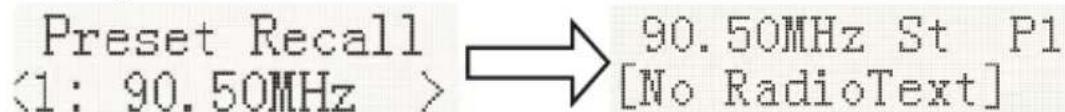 Preset Recall <1: 90.50MHz > → 90.50MHz St P1 [No RadioText]