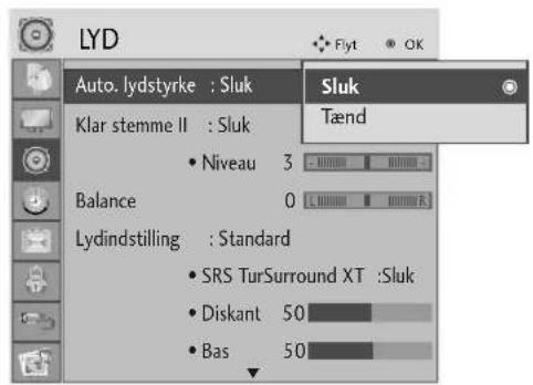 LYD Auto. lydstyrke : Sluk Klar stemme II : Sluk Niveau 3 Balance 0 Lydindstilling : Standard SRS TurSurround XT :Sluk Diskant 50 Bas 50 Sluk Tænd