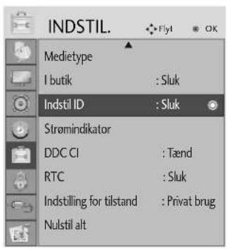 INDSTIL. Medietype I butik : Sluk Indstil ID : Sluk Stromindikator DDC CI : Tænd RTC : Sluk Indstilling for tilstand : Privat brug Nulstil alt