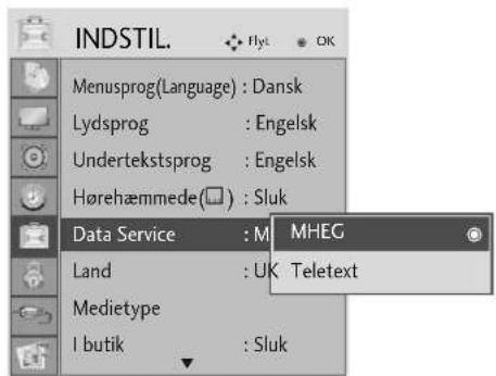 INDSTIL. Flyt OK Menusprog(Language) : Dansk Lydsprog : Engelsk Undertekstsprog : Engelsk Hørehæmmede(☐) : Sluk Data Service : MMEG Land : UK Teletext Medietype I butik : Sluk