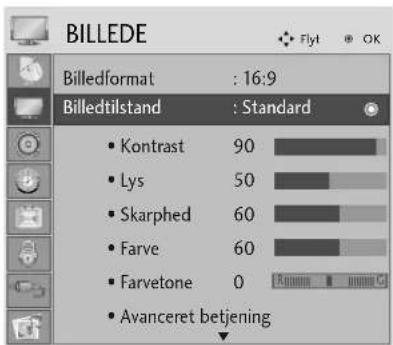 BILLEDE Billedformat : 16:9 Billedtilstand : Standard • Kontrast 90 • Lys 50 • Skarphed 60 • Farve 60 • Farvetone 0 • Avanceret betjening