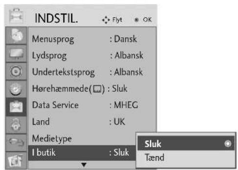 INDSTIL. Flyt OK Menusprog : Dansk Lydsprog : Albansk Undertekstsprog : Albansk Hørehæmmede(□) : Sluk Data Service : MHEG Land : UK Medietype I butik : Sluk Sluk Tænd