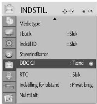 INDSTIL. Medietype I butik : Sluk Indstil ID : Sluk Strømindikator DDC CI : Tænd RTC : Sluk Indstilling for tilstand : Privat brug Nulstil alt