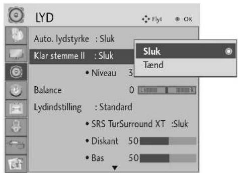 LYD Auto. lydstyrke : Sluk Klar stemme II : Sluk Niveau 3 Balance 0 Lydindstilling : Standard SRS TurSurround XT :Sluk Diskant 50 Bas 50 Sluk Tænd