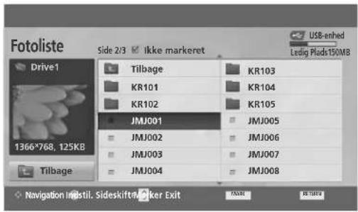 Fotoliste Side 2/3 ✓ Ikke markeret Drive1 1366*768, 125KB Tilbage KR101 KR102 JMJ001 JMJ002 JMJ003 JMJ004 USB-enhed Ledig Plads150M8 Navigation Instil. Sideskiftmarker Exit
