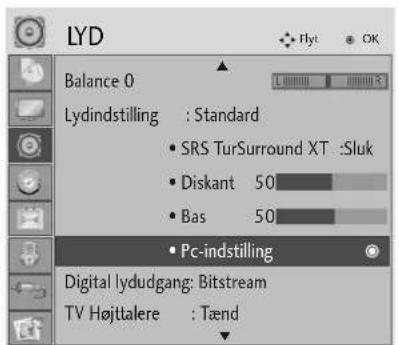 LYD Balance 0 Lydindstilling : Standard • SRS TurSurround XT :Sluk • Diskant 50 • Bas 50 • Pc-indstilling Digital lydudgang: Bitstream TV Højttalere : Tænd