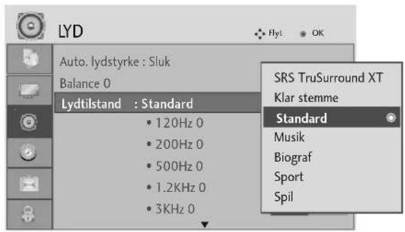 LYD Auto. lydstyrke : Sluk Balance 0 Lydtilstand : Standard 120Hz 0 200Hz 0 500Hz 0 1.2KHz 0 3KHz 0 SRS TruSurround XT Klar stemme Standard Musik Biograf Sport Spil