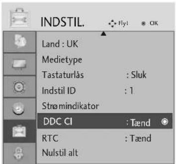 INDSTIL. Land : UK Medietype Tastaturlås : Sluk Indstil ID : 1 Strø mindikator DDC CI : Tænd RTC : Tænd Nulstil alt