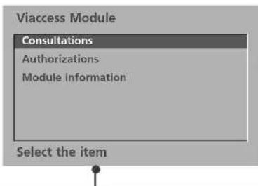 Viaccess Module Consultations Authorizations Module information Select the item