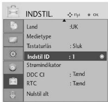 INDSTIL. Land :UK Medietype Tastaturlås : Sluk Indstil ID : 1 Strømindikator DDC CI : Tænd RTC : Tænd Nulstil alt