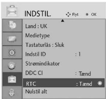 INDSTIL. Land : UK Medietype Tastaturlås : Sluk Indstil ID : 1 Strømindikator DDC CI : Tænd RTC : Tænd Nulstil alt