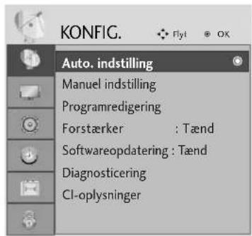 KONFIG. Fly! OX Auto. indstilling Manuel indstilling Programredigering Forstærker : Tænd Softwareopdatering : Tænd Diagnosticering CI-oplysninger