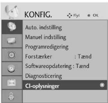 KONFIG. Auto. indstilling Manuel indstilling Programredigering Forstærker : Tænd Softwareopdatering : Tænd Diagnosticering Cl-oplysninger