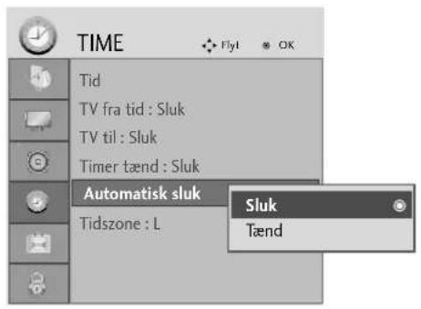 TIME Tid TV fra tid : Sluk TV til : Sluk Timer tænd : Sluk Automatisk sluk Sluk Tidszone : L Tænd