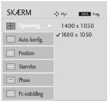 SKAERM Fly1 BACK Forg Oplesning 1400 x 1050 Auto. konfig. Position 1680 x 1050 Størelse Phase Pc-indstilling
