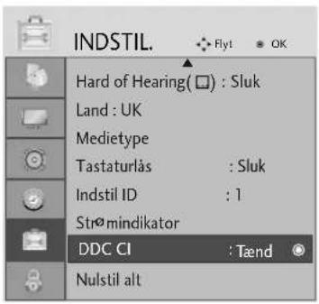 INDSTIL. Hard of Hearing( □) : Sluk Land : UK Medietype Tastaturlås : Sluk Indstil ID : 1 Strø mindikator DDC CI : Tænd Nulstil alt