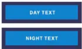 DAY TEXT NIGHT TEXT