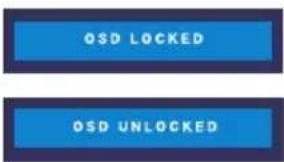 OSD LOCKED OSD UNLOCKED
