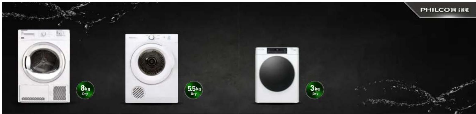 PHILCO®间·酷歌 8kg Dry 5.5kg Dry 3kg Dry