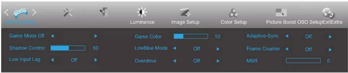 Game Mode Off Shadow Control Low Input Lag Off Luminance Image Setup Color Setup Picture Boost OSD SetupExitExtra Game Color 10 Adaptive-Sync Off Shadow Control 50 LowBlue Mode Off Frame Counter Off Overdrive Off MBR 0